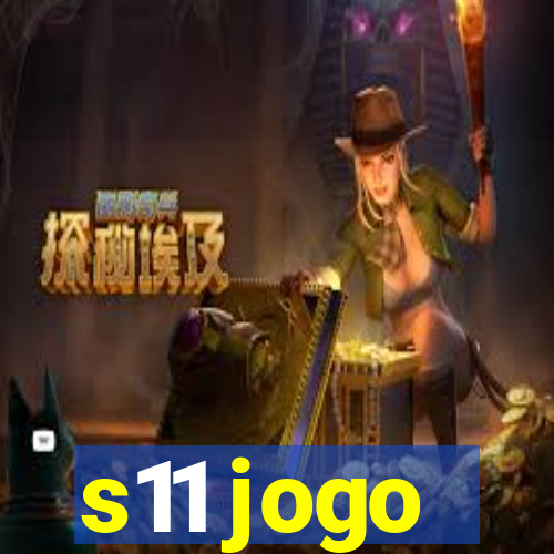 s11 jogo